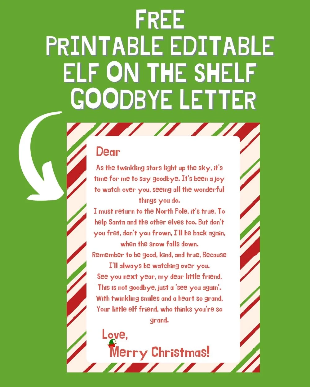 Free Printable Editable Elf On The Shelf Goodbye Letter A 