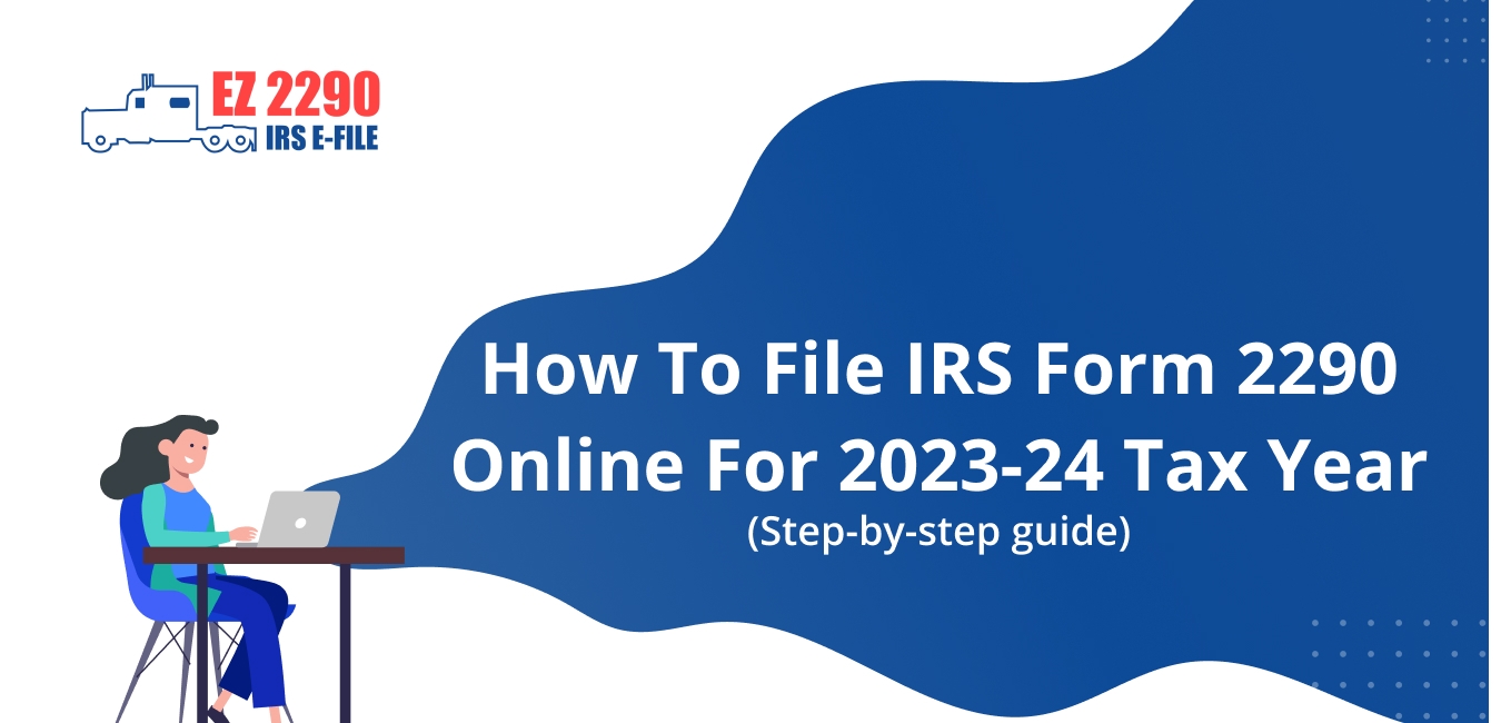 E File Irs Form 2290 Online
