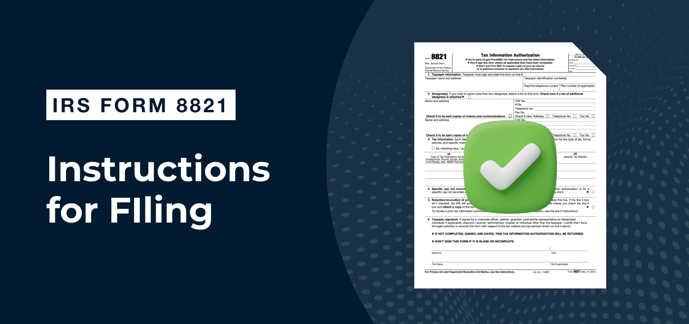 IRS Form 8821 Instructions For Filing Financial Cents