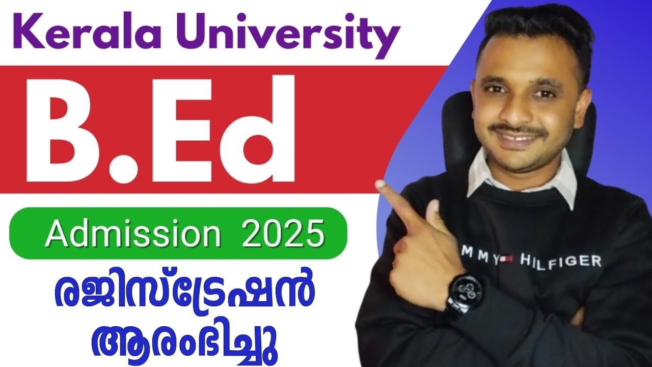 Kerala B Ed Admission 2025 Kerala University B Ed Admission Registration Started Apply Now