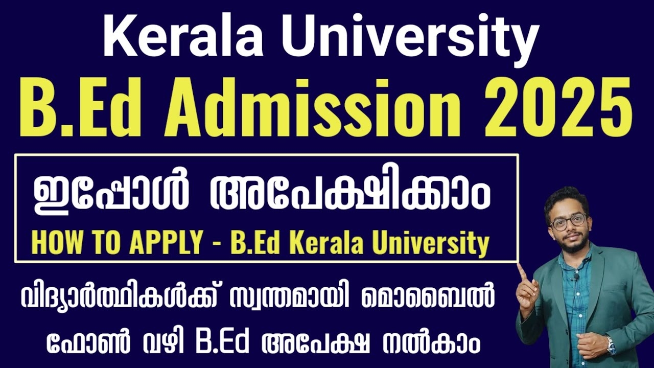 B Ed Application Form 2025 Kerala University