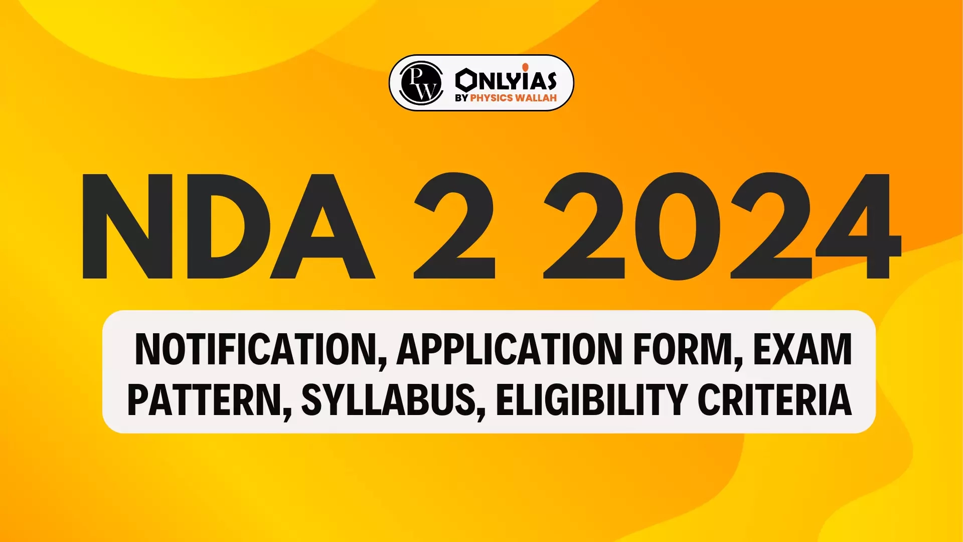 Nda 2 Application Form 2024 Apply Online