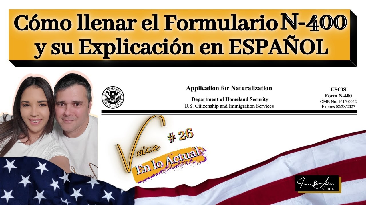 N-400 Citizenship Form In Spanish