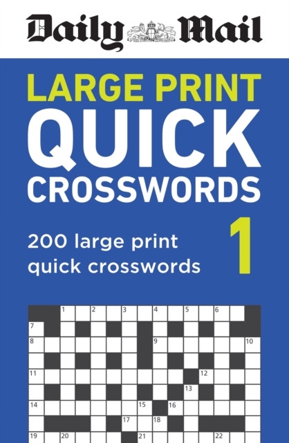Daily Mail Large Print Quick Crosswords Volume 1 The Mail Bookshop