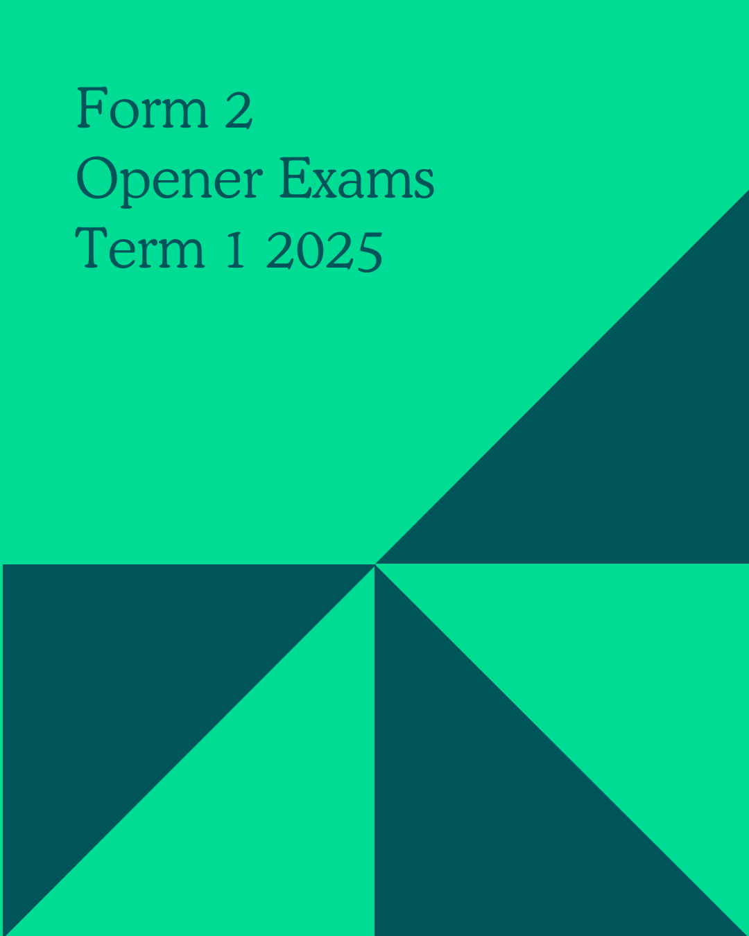 Download Form 2 Opener Exams Term 1 2025 with Marking Schemes 