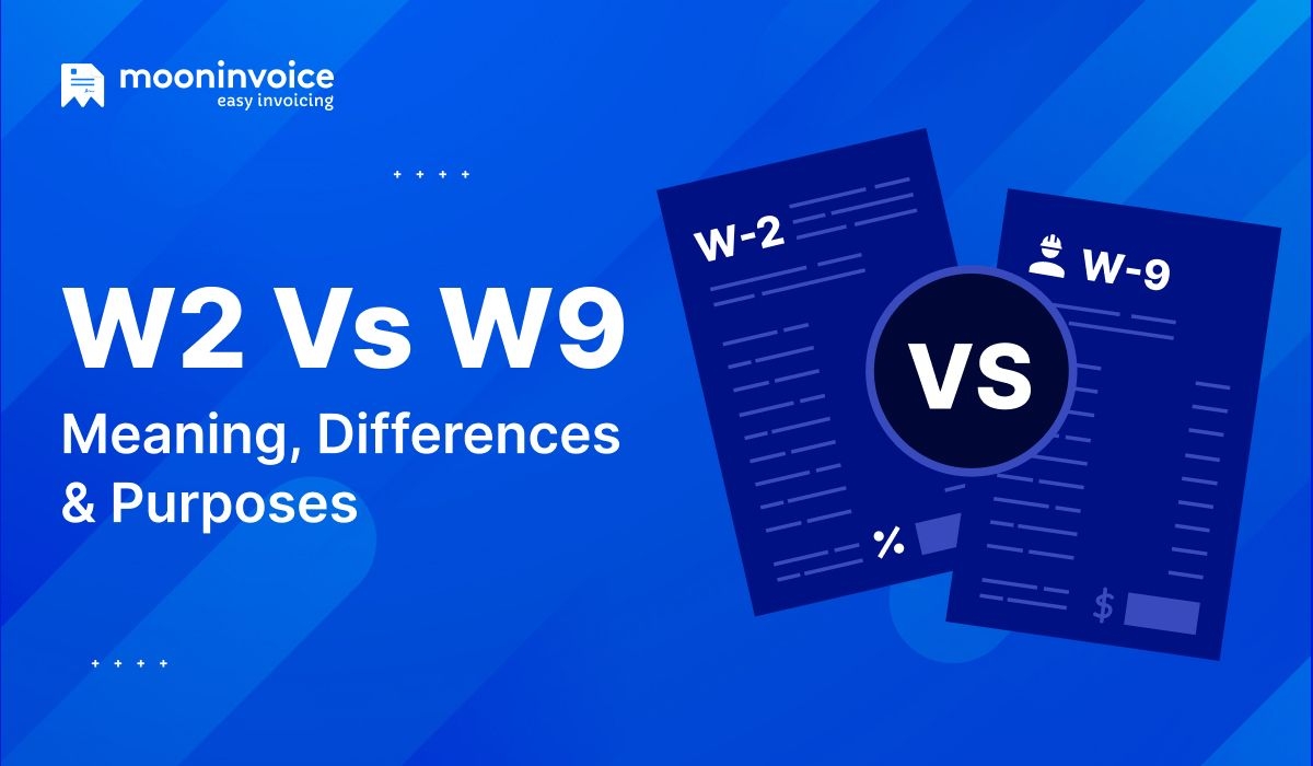 W2 Vs W9 What s The Difference Tax Filing Guide